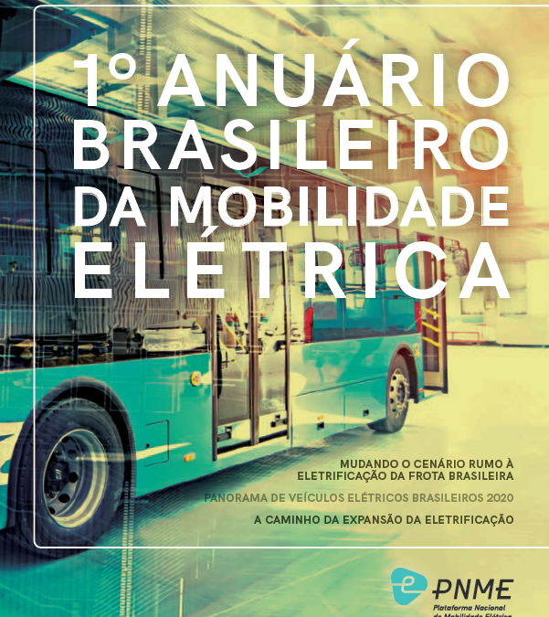 Brasil ganha 1º anuário sobre mobilidade elétrica